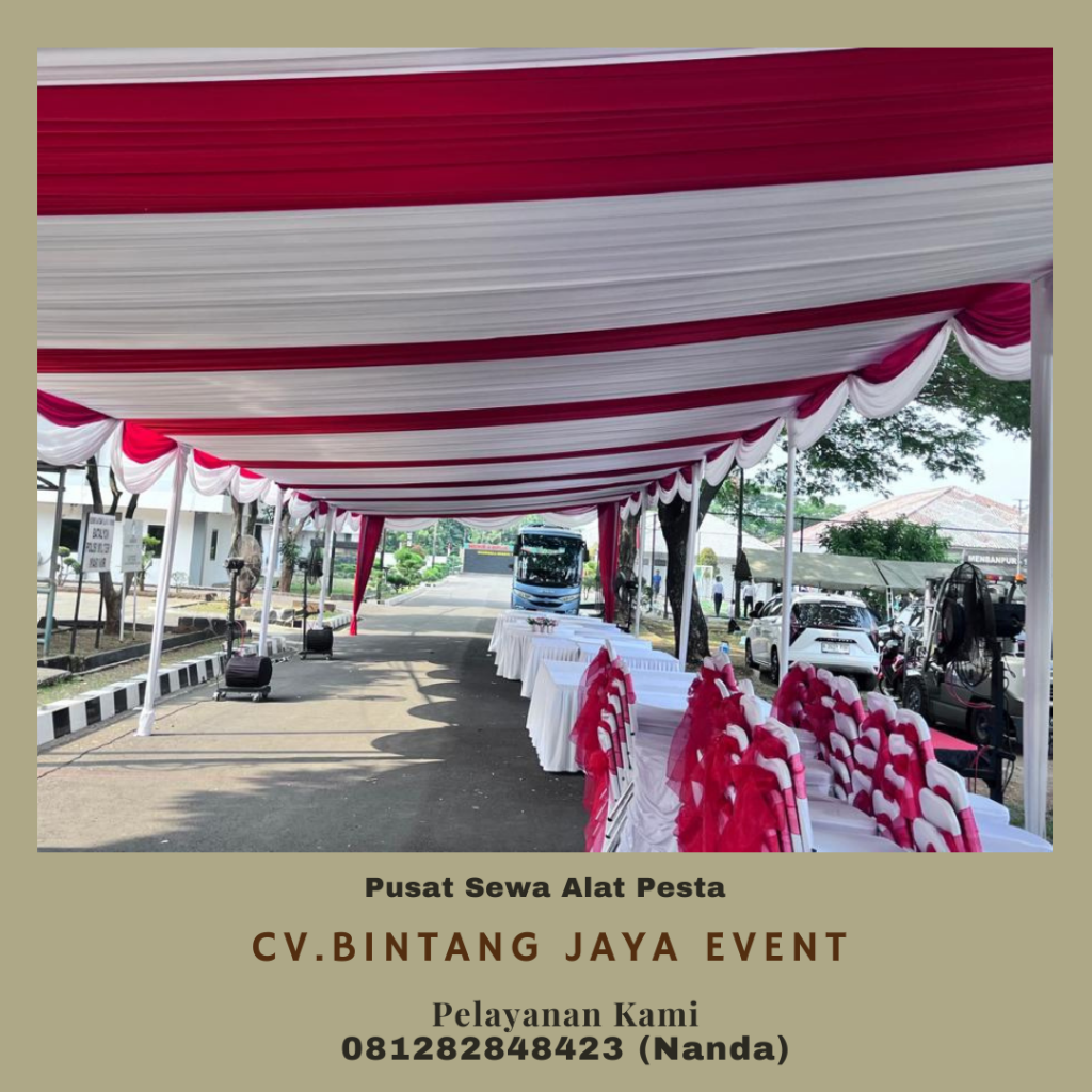 Menyewakan Tenda Merah Putih Dan Podium Coklat Frame Stainless Jakarta