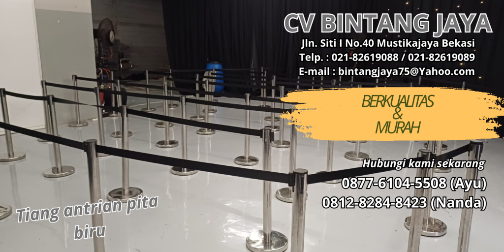 PUSAT SEWA TIANG PEMBATAS ANTRIAN STAINLESS DENGAN PITA TARIK BIRU JAKARTA